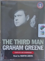 The Third Man written by Graham Greene performed by Martin Jarvis on Cassette (Unabridged)